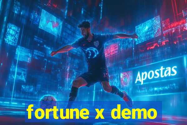 fortune x demo
